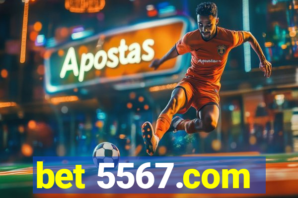 bet 5567.com